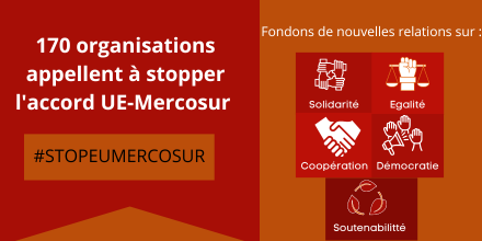 Appel : Pour une alternative à l'accord de libéralisation du commerce UE-Mercosur